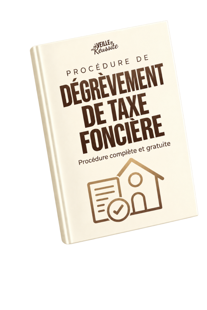 Procédure de dégrèvement de taxe foncière — guide complet et gratuit